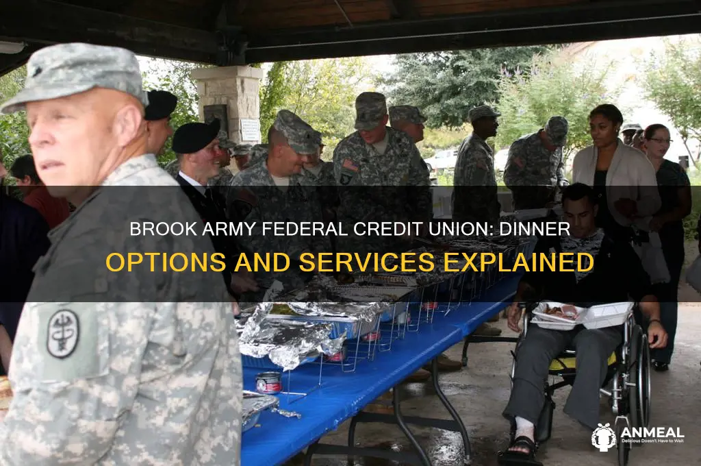 does brook army frderal credit union have a dinner