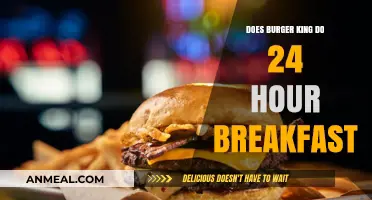 Burger King Breakfast: 24-Hour Options?