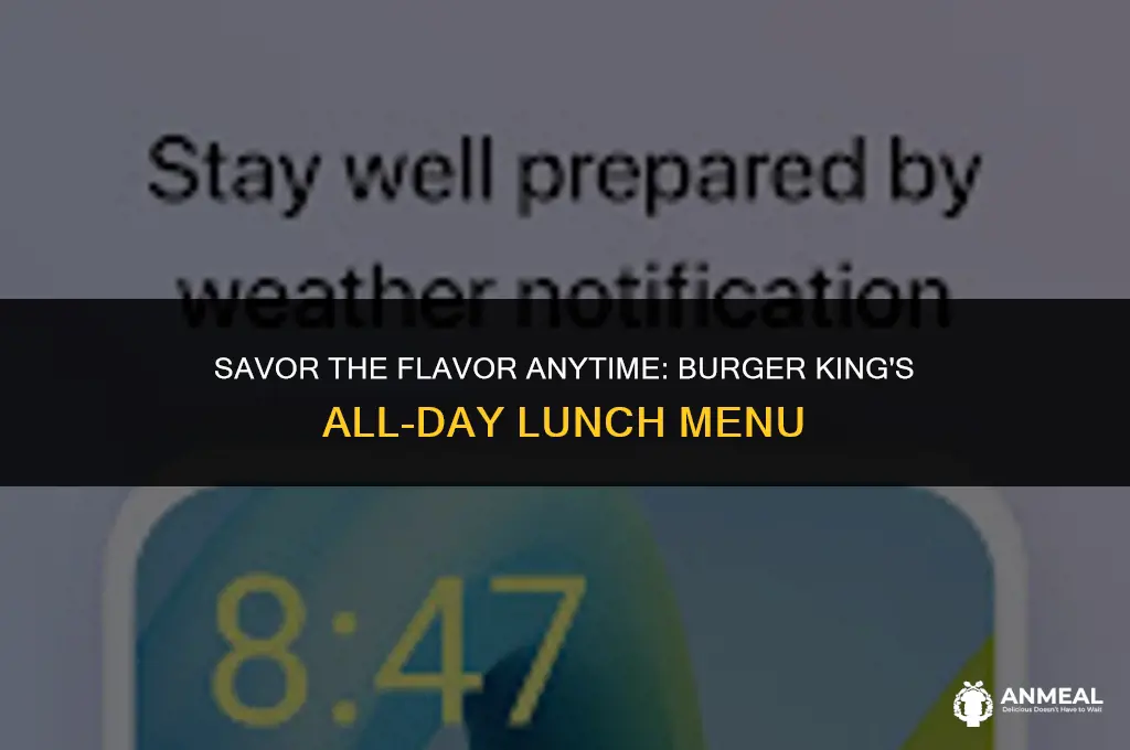 does burger king do all day lunch