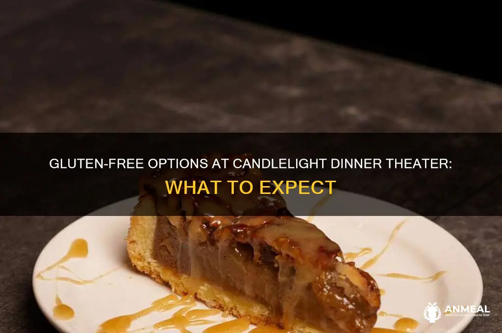 does candlelight dinner theater have gluten free