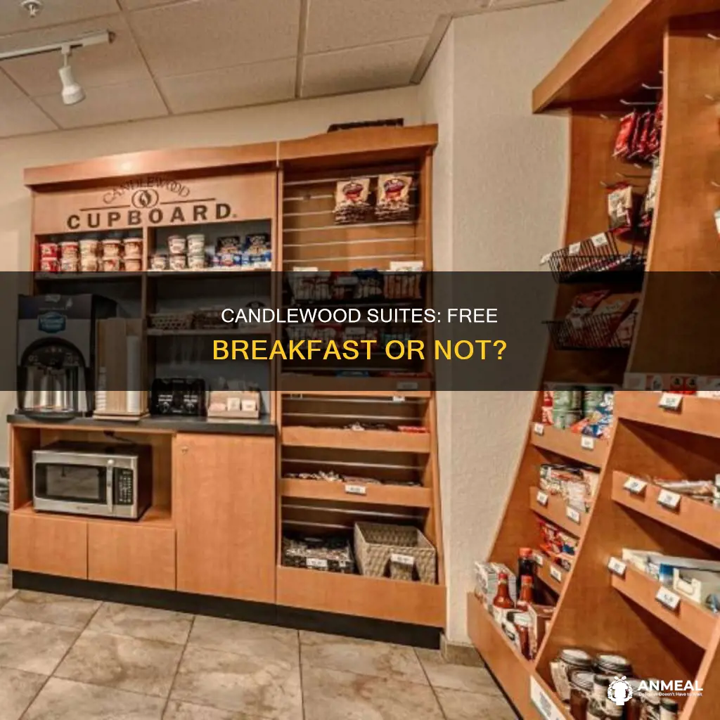 does candlewood suites have complimentary breakfast