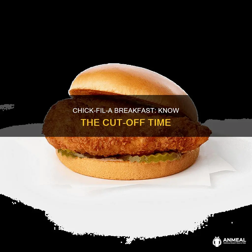 does chick fil a breakfast end at 10 30