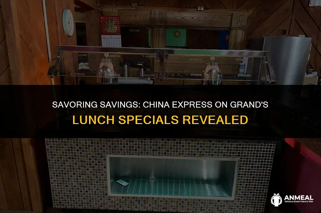 does china express on grand have lunch specials