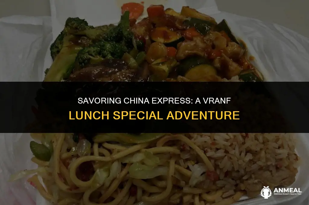 does china express on vranf havr lunch special