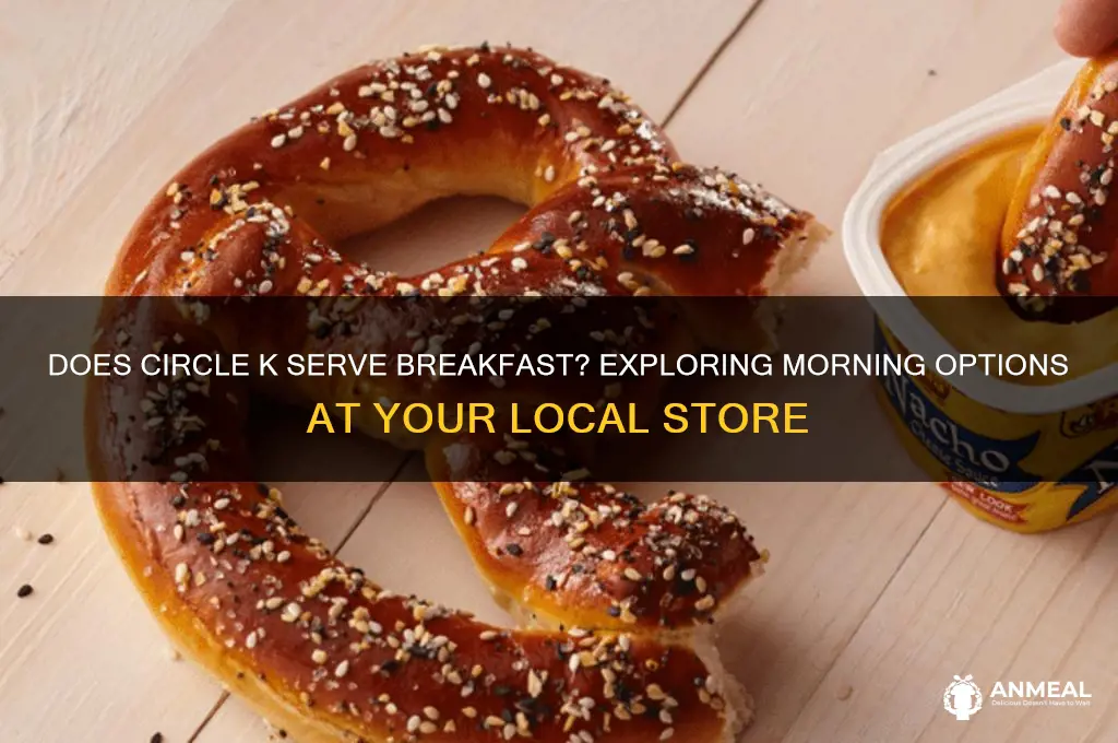 does circle k have breakfast