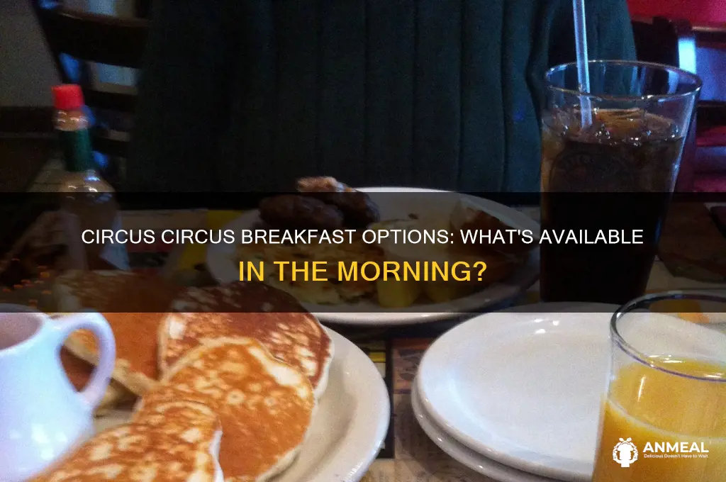 does circus circus have breakfast