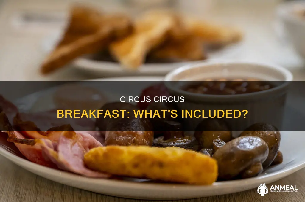 does circus circus have complimentary breakfast
