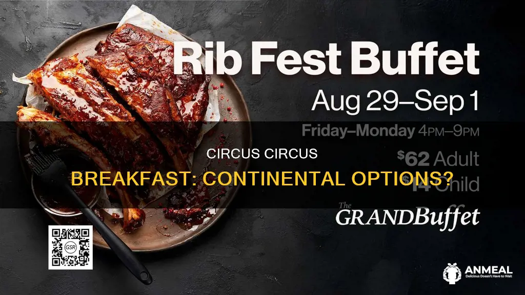 does circus circus have continental breakfast