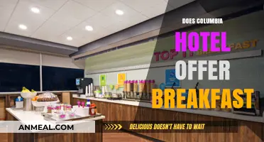 Does Columbia Hotel Serve Breakfast? Find Out Here!