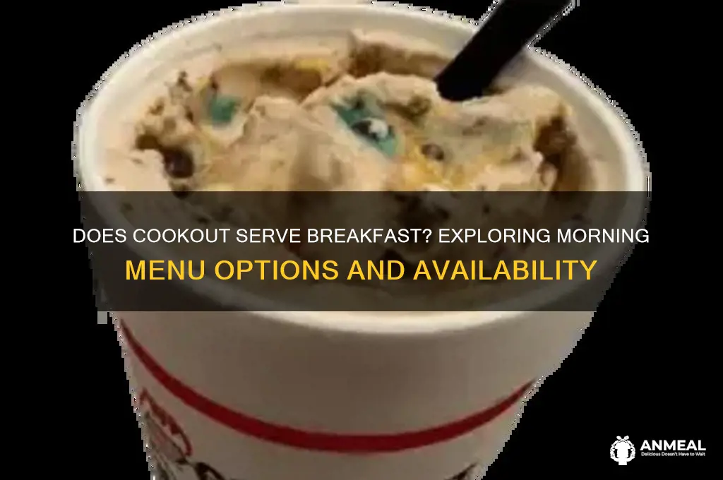 does cookout do breakfast