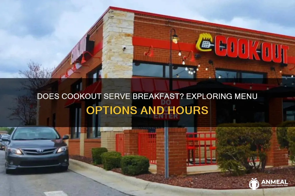does cookout have breakfast