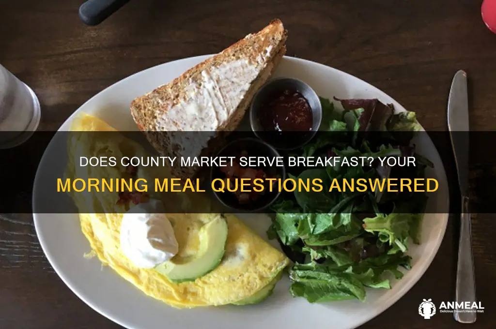 does county market have breakfast