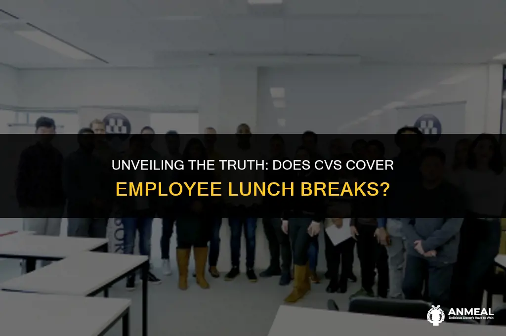does cvs pay for lunch