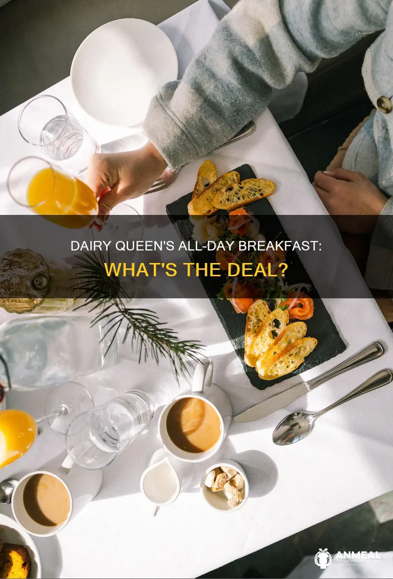 does dairy queen do breakfast all day
