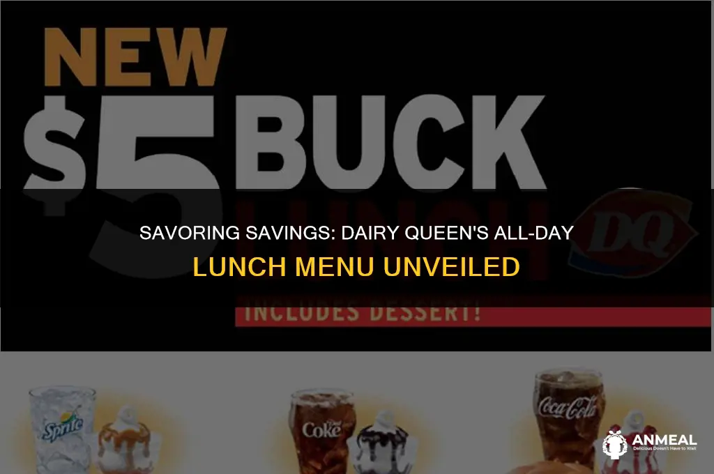 does dairy queen have 5 lunch all day