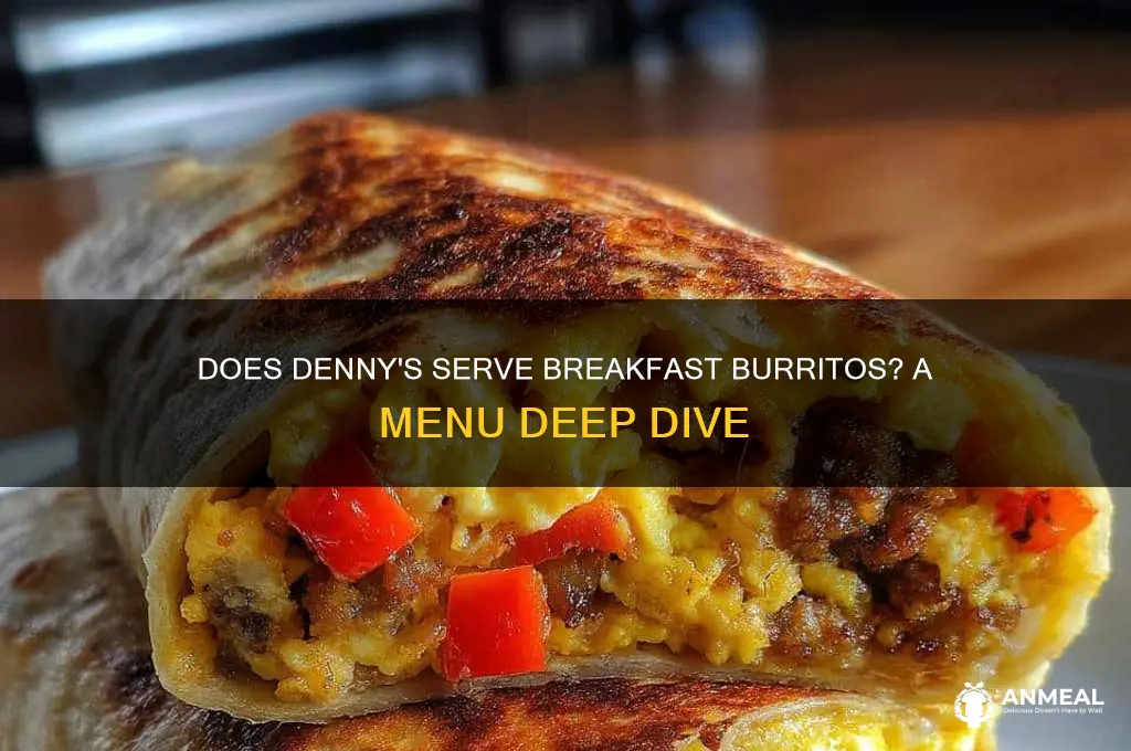 does dennys have breakfast burritos