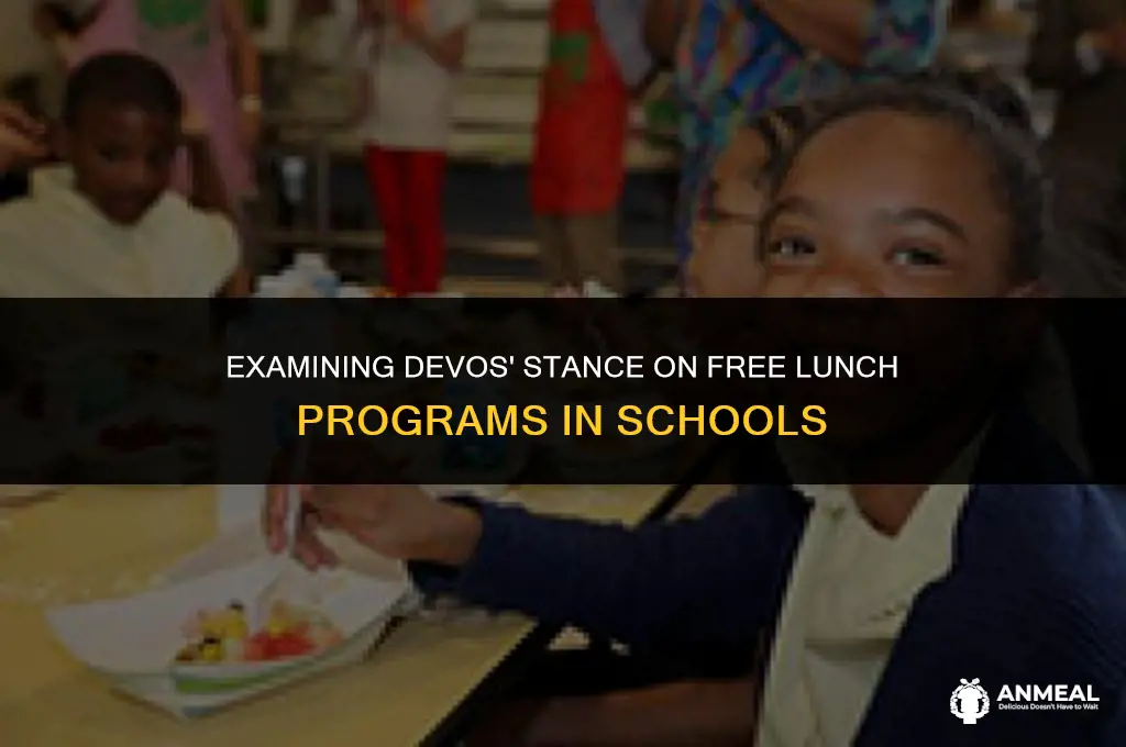 does devos want to eliminate free lunch