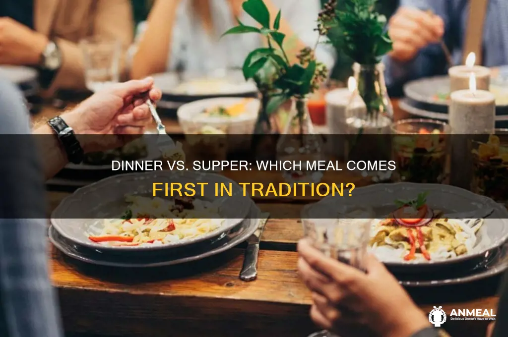 does dinner come before supper