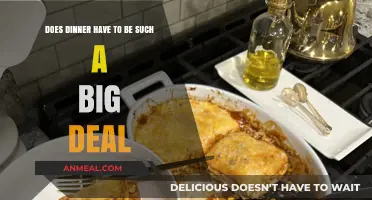 Simplifying Dinner: Rethinking the Big Deal We Make of It