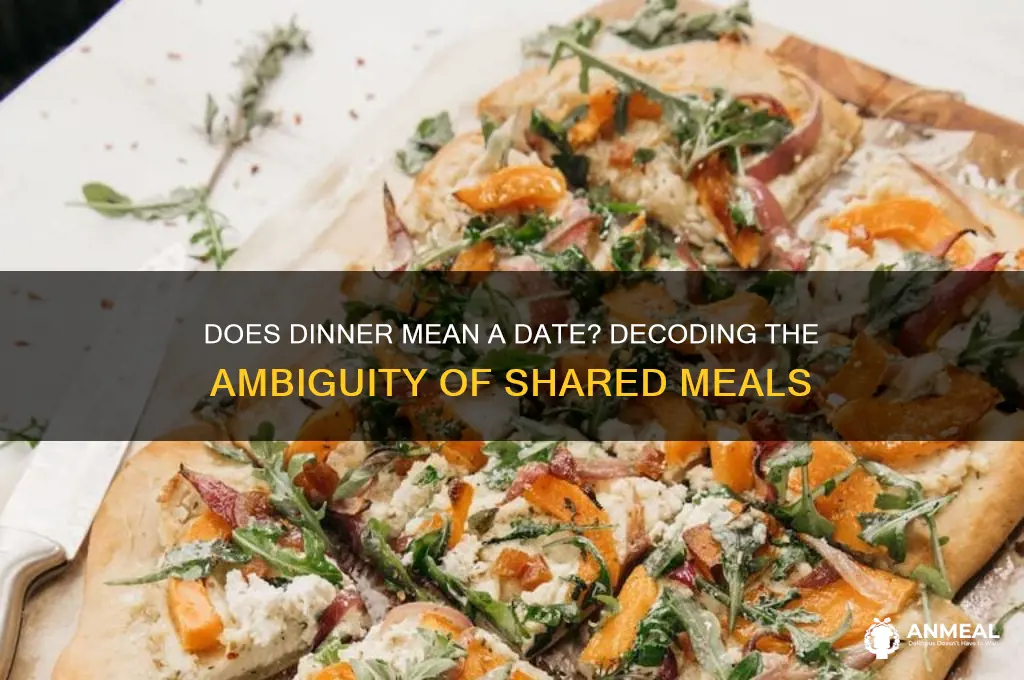 does dinner mean a date