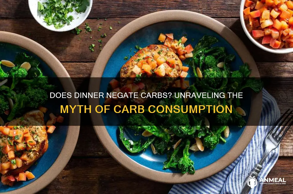 does dinner negate carbs