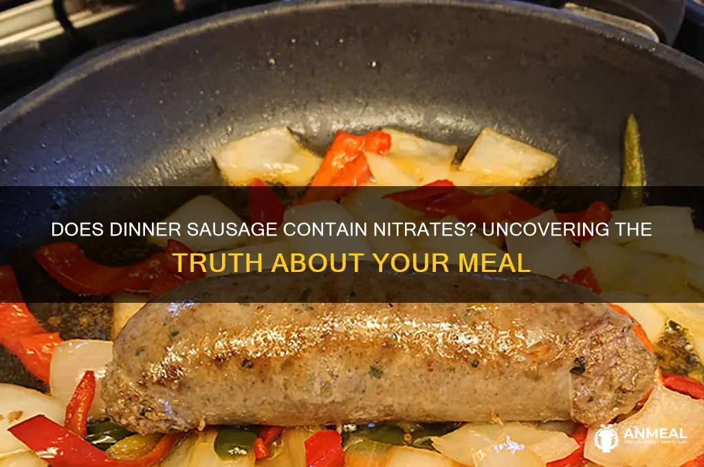 does dinner sausage have nitrates