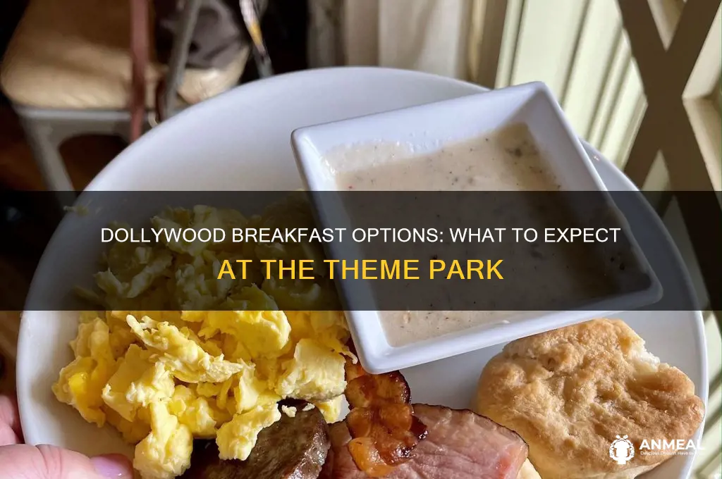 does dollywood have breakfast