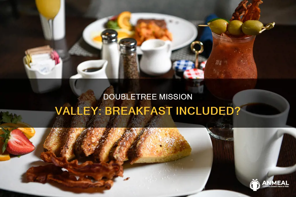 does doubletree at mission valley provide breakfast