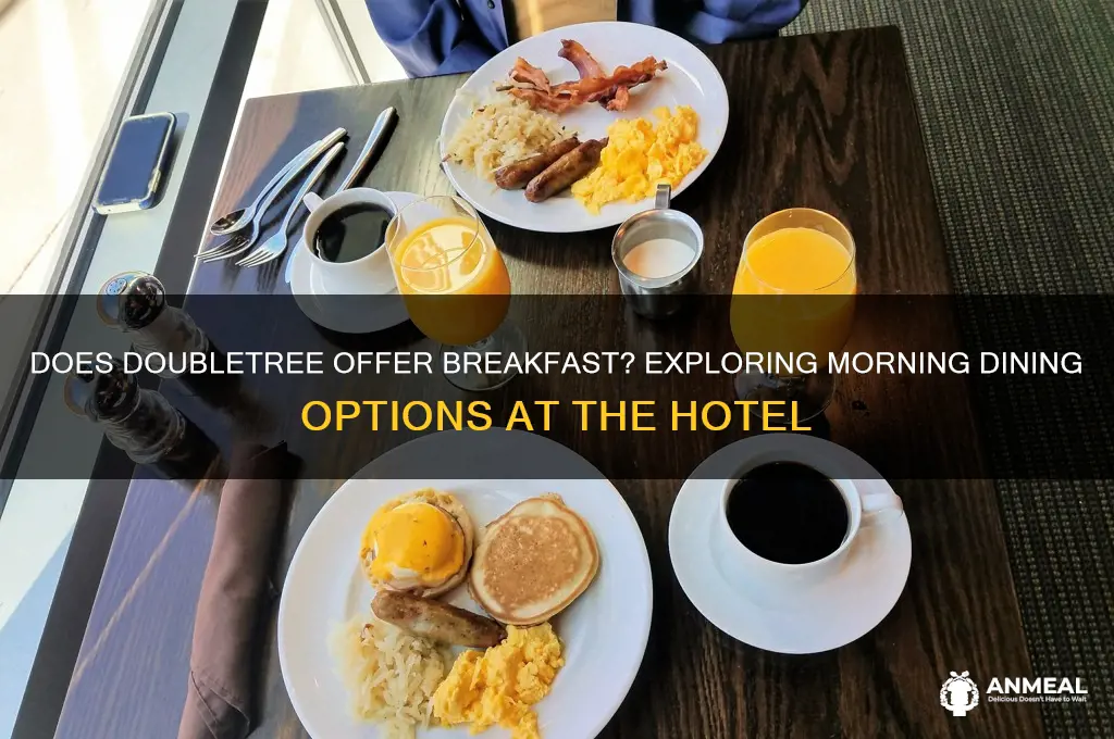 does doubletree have breakfast