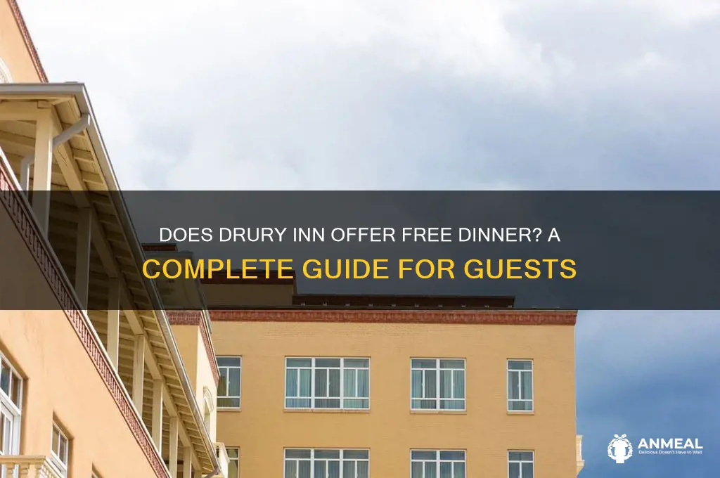 does drury inn have free dinner
