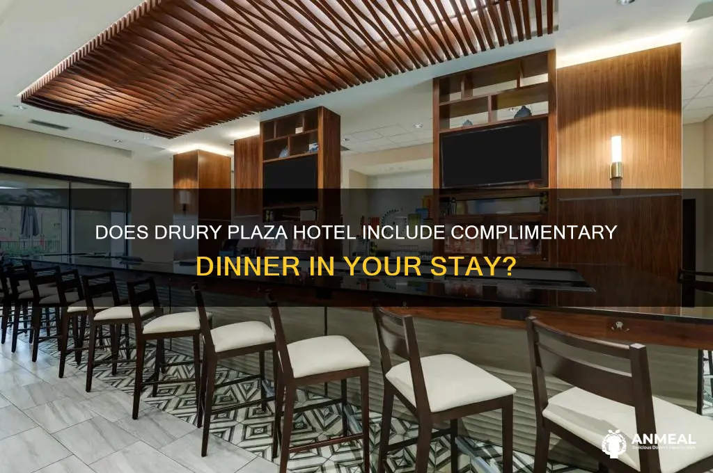does drury plaza hotel offer free dinner