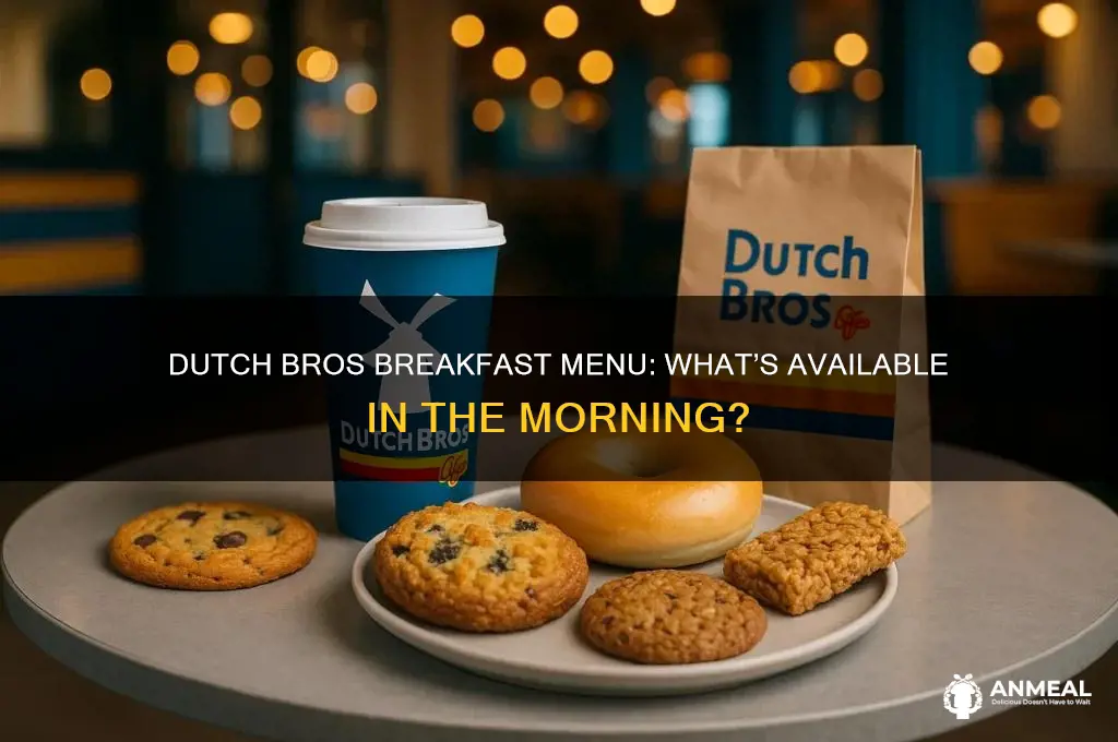 does dutch bros have breakfast