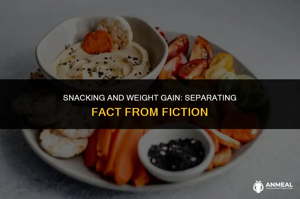 does eating snacks make you fat