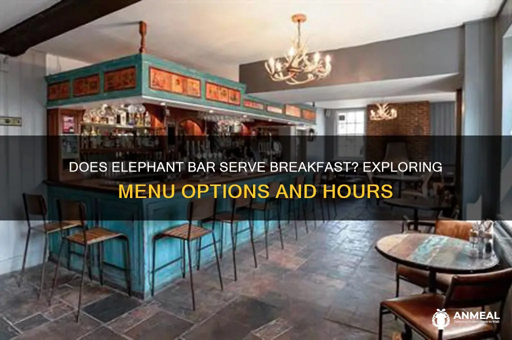 does elephant bar have breakfast