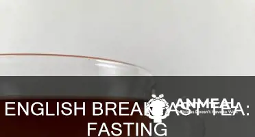 does english breakfast tea break a fast