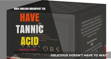 Breakfast Tea: Tannic Acid or Not?