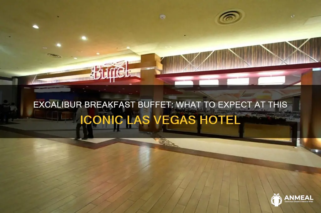 does excalibur have breakfast buffet