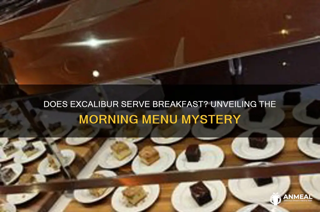 does excalibur have breakfast