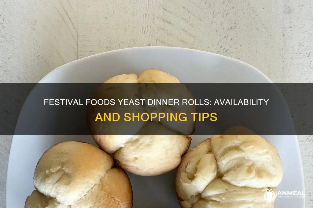 does festival foods sell yeast dinner rolls