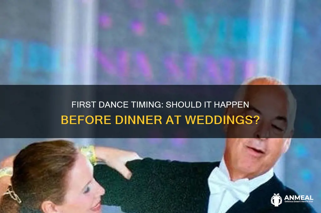 does first dance come before dinner