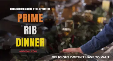 Golden Acorn Prime Rib Dinner: Still Available or Gone for Good?