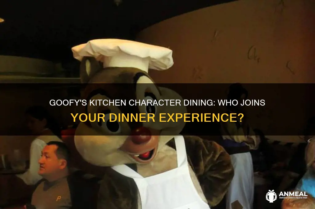 does goofy kitchen have characters at dinner