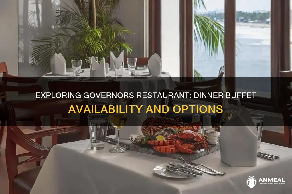 does govenors restaurant have a dinner buffet