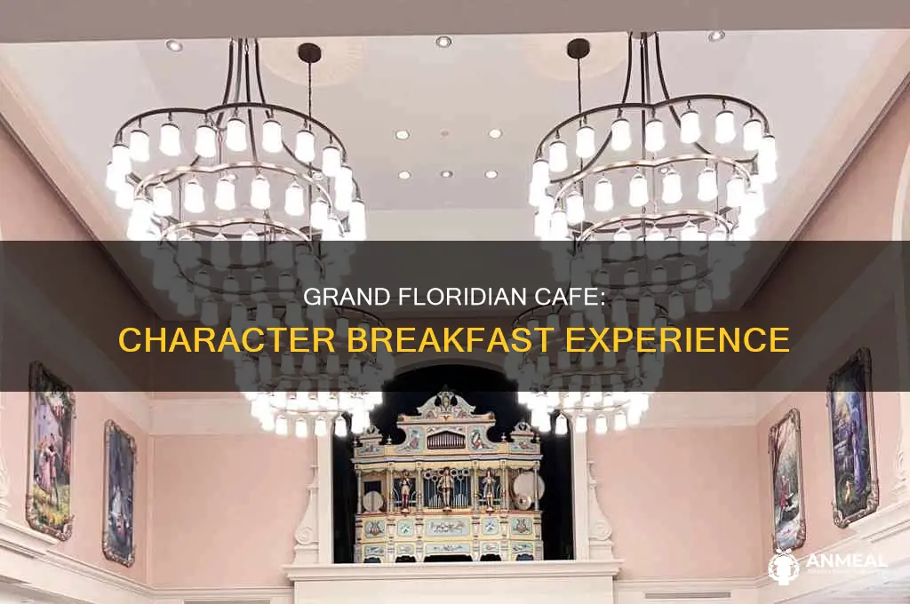does grand floridian cafe have character breakfast