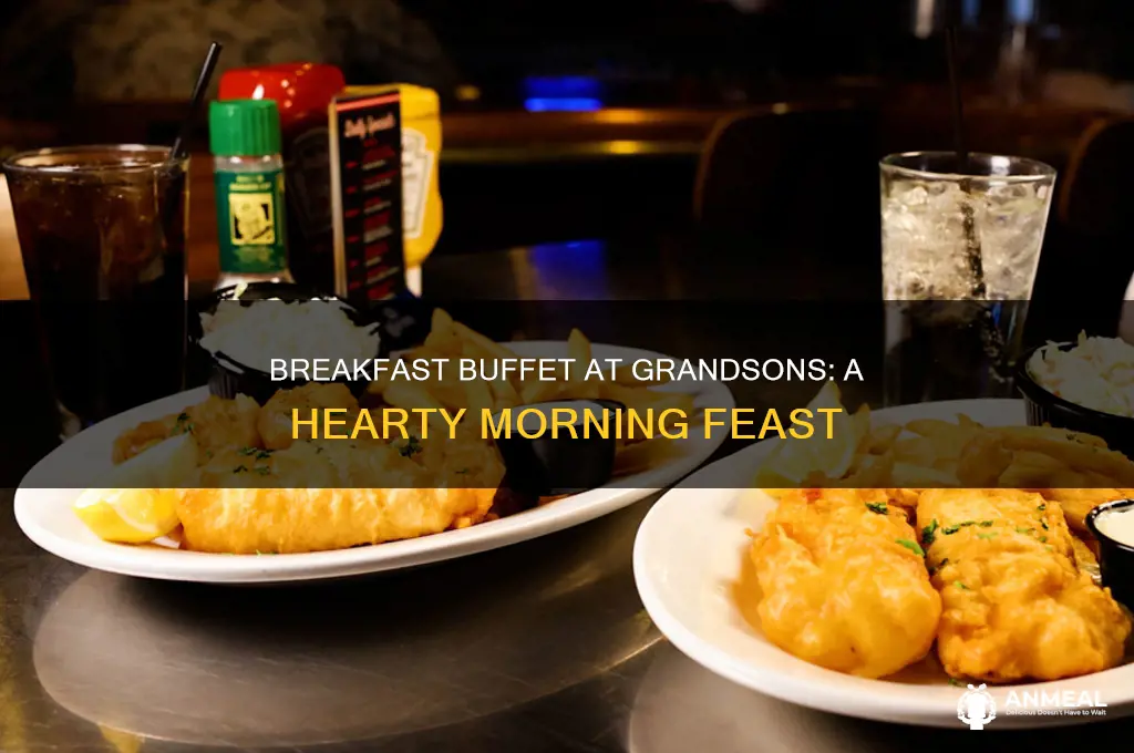 does grandsons have a breakfast buffettt