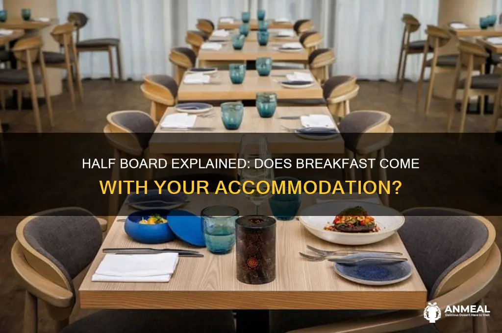 does half board include breakfast
