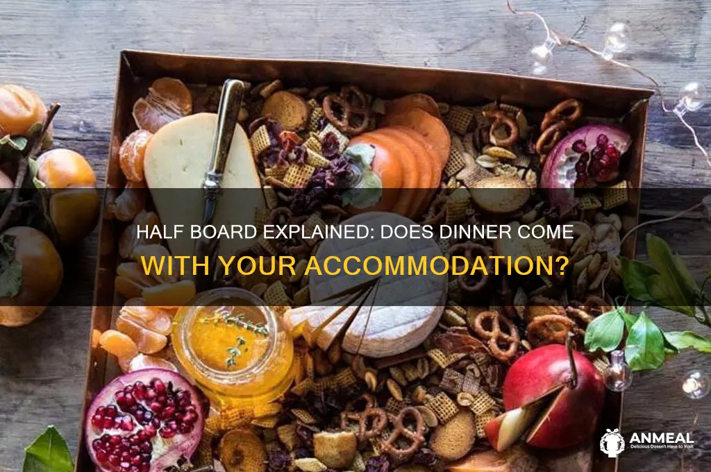 does half board include dinner