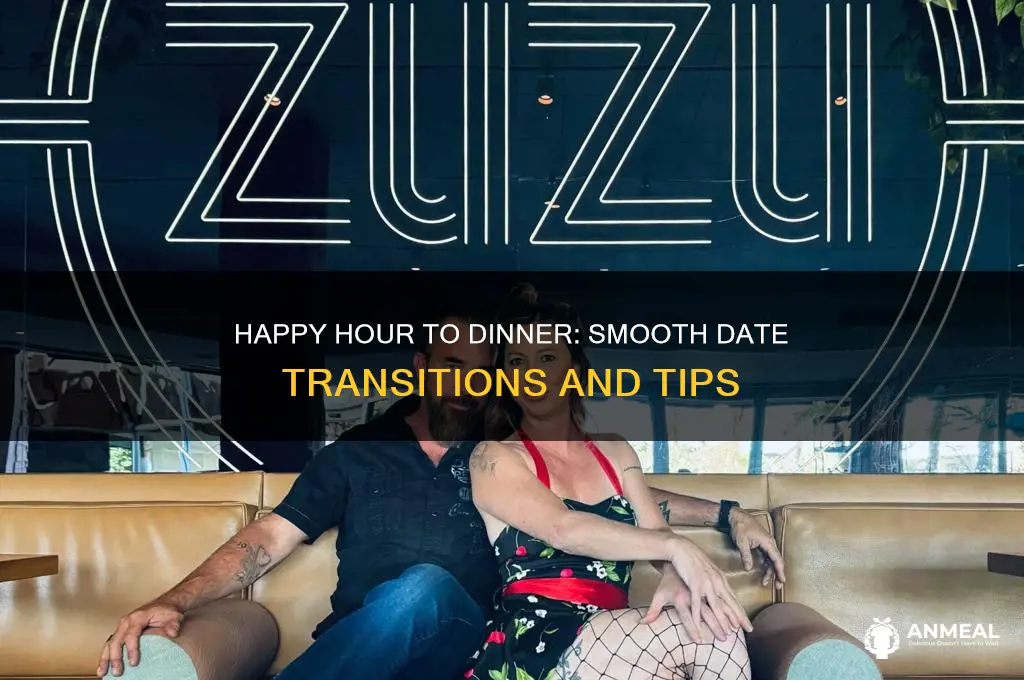 does happy hour flows into dinner on a date