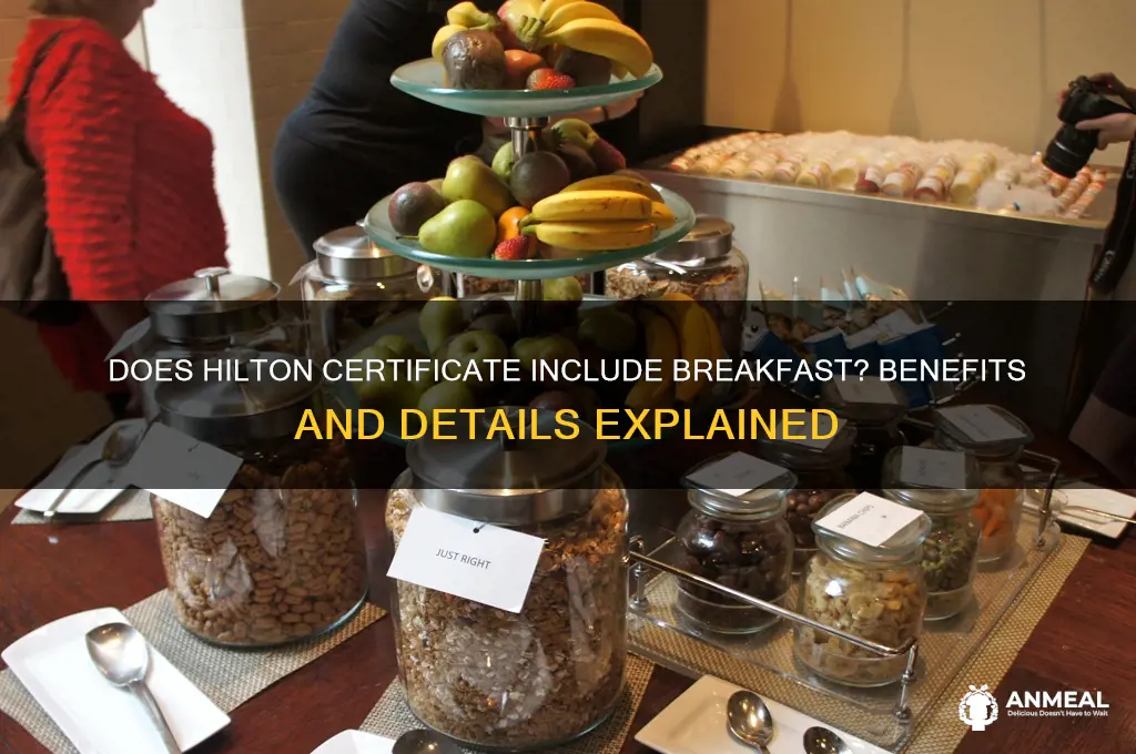 does hilton certificate include breakfast