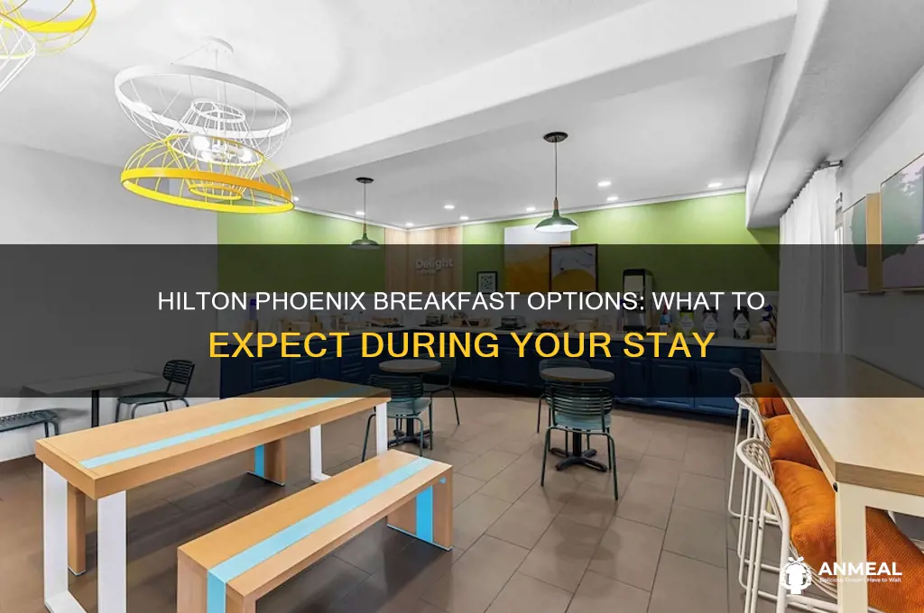 does hilton phoenix offer breakfast